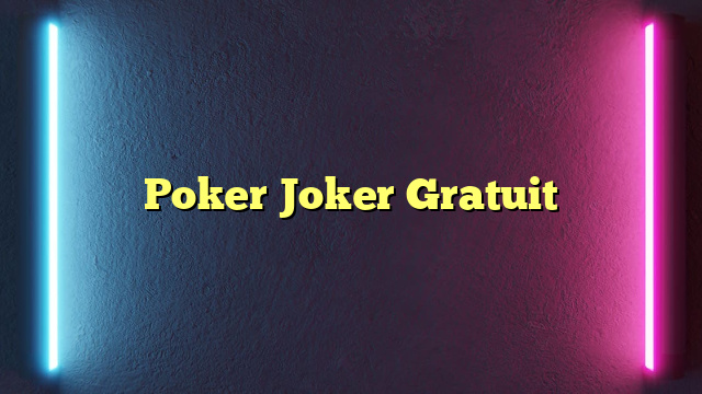 Poker Joker Gratuit