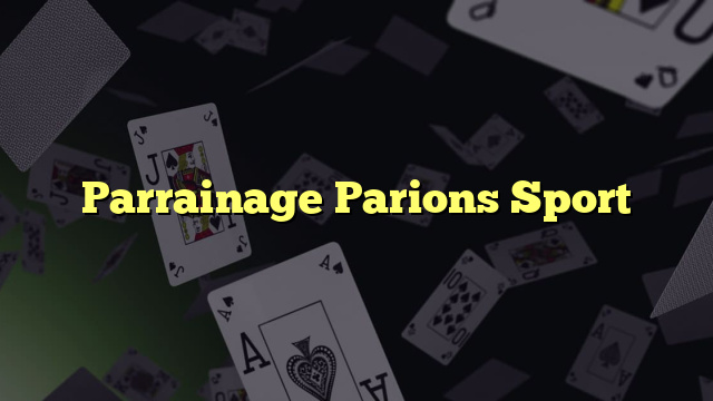 Parrainage Parions Sport