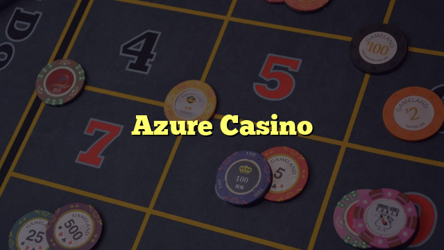 Azure Casino