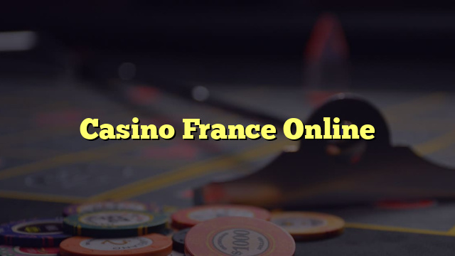 Casino France Online