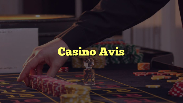 Casino Avis