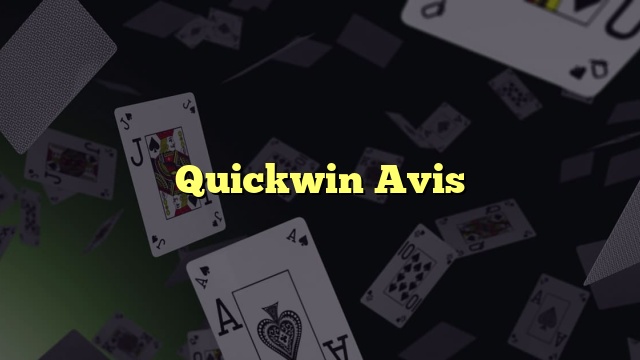 Quickwin Avis