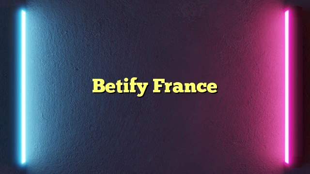 Betify France